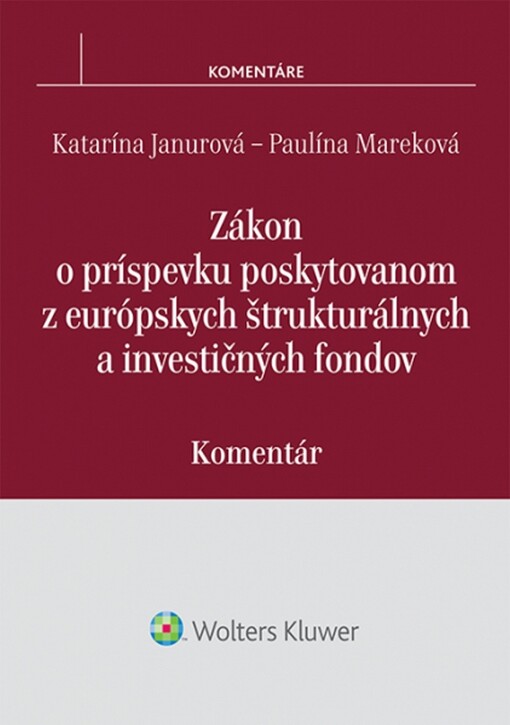 Zákon o príspevku poskytovanom z európskych štrukturálnych a investičných fondov