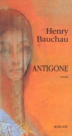 Antigone: Roman (French Edition)