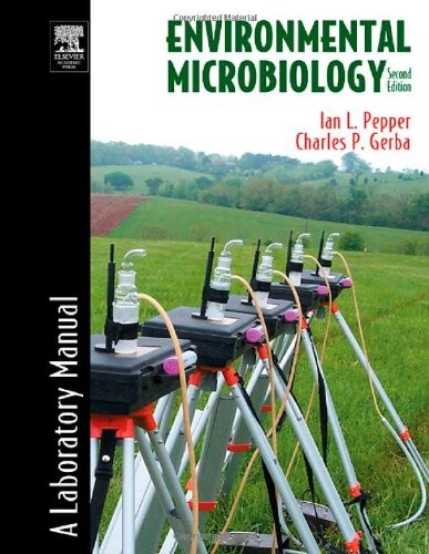 Maier and Pepper Set: Environmental Microbiology, Second Edition: A Laboratory Manual