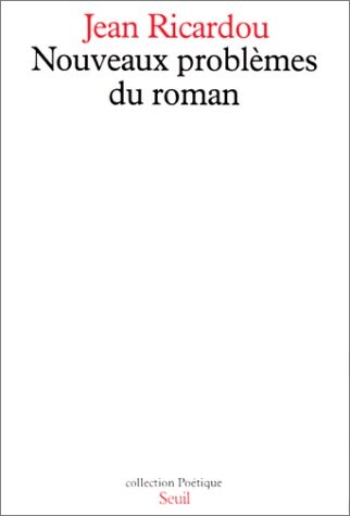 Nouveaux problemes du roman (Collection Poetique) (French Edition)