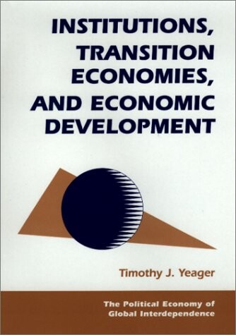 Institutions, transition economies, and economic development