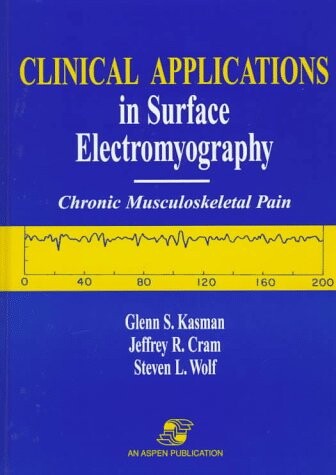 Clinical Applications in Surface Electromyography: Chronic Musculoskeletal Pain