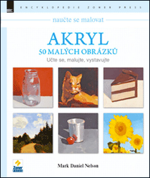 Naučte se malovat: Akryl