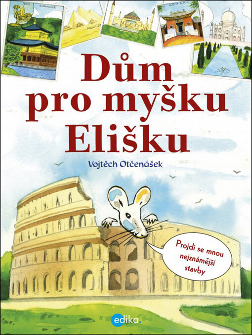 Dům pro myšku Elišku