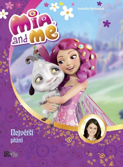 Mia a já: Největší přání