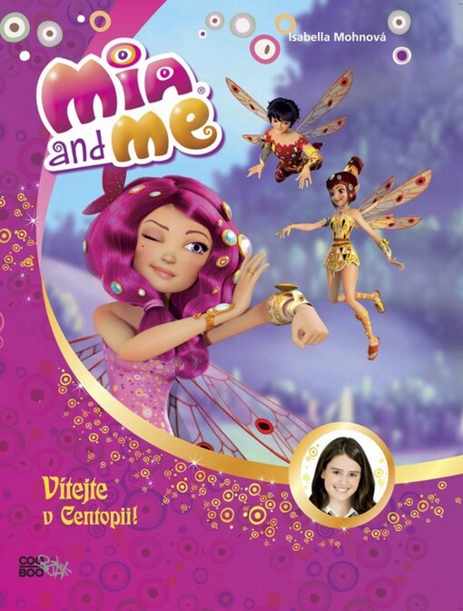 Mia a já: Vítejte v Centopii!