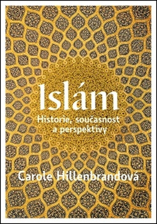 Islám: historie, současnost a perspektivy