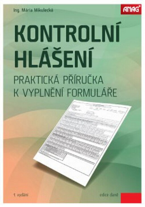 Kontrolní hlášení 2016 – Praktická příručka k vyplnění formuláře