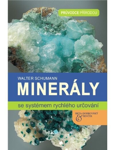 Minerály - průvodce přírodou