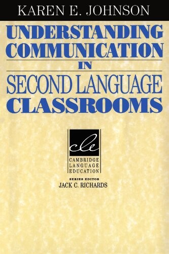 Understanding communication in second language classrooms