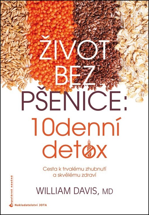 Život bez pšenice: 10denní detox, První vydání
