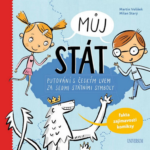 Můj stát - Putování s českým lvem za sedmi státními symboly