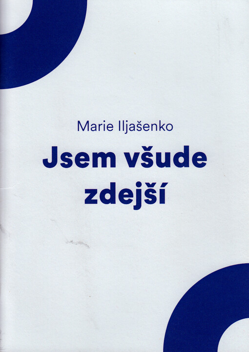 Jsem všude zdejší
