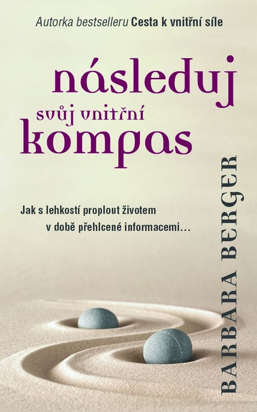 Následuj svůj vnitřní kompas | Berger Barbara - e-kniha