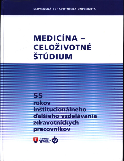 Medicína - celoživotné štúdium