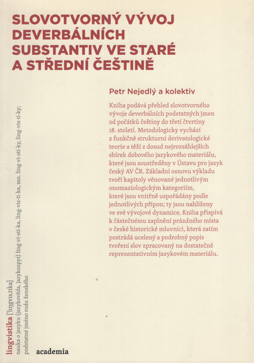 Slovotvorný vývoj deverbálních substantiv ve staré a střední češtině