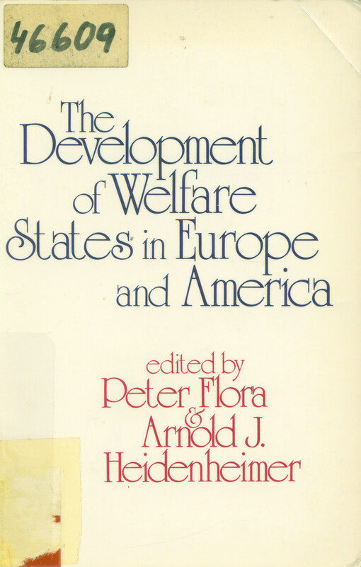 The development of welfare states in Europe and America