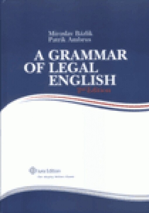 A Grammar of Legal English