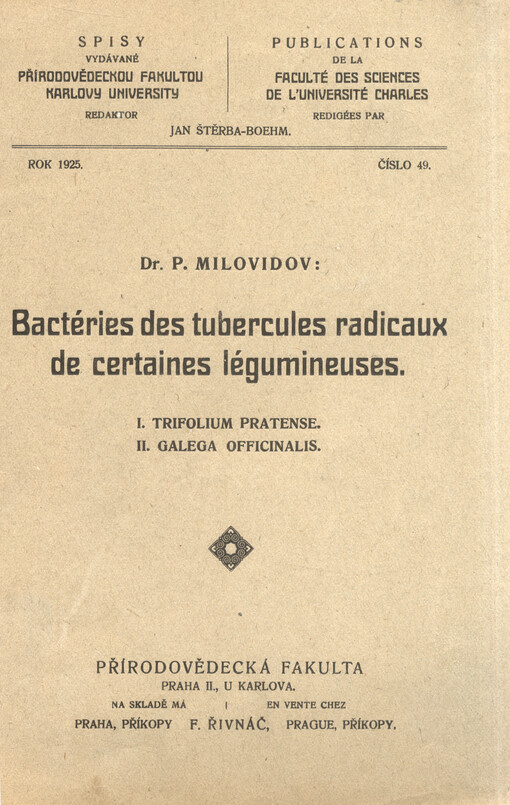 Bactéries des tubercules radicaux de certaines légumineuses. I, Trifolium pratense. II, Galega officinalis