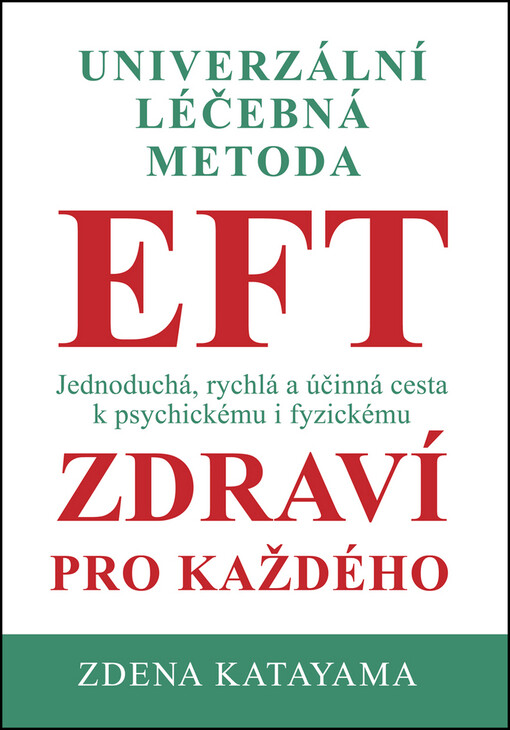 EFT pro každého: Zdena Katayama