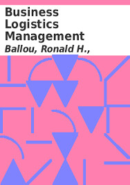 Business logistics management
