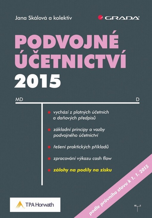 Podvojné účetnictví 2015 | Skálová Jana, kolektiv - e-kniha