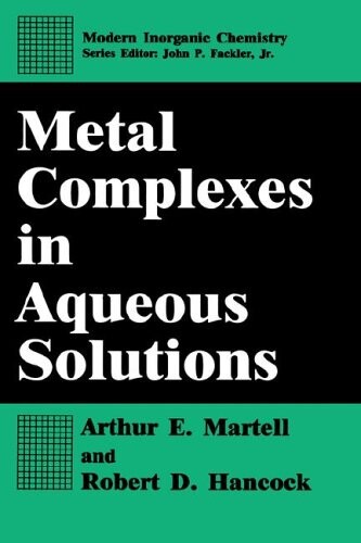 Metal complexes in aqueous solutions
