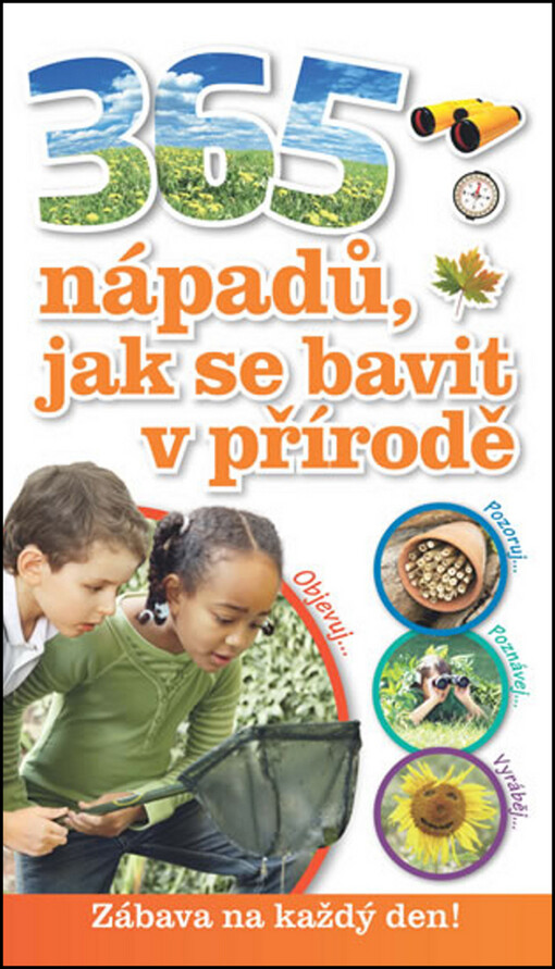 365 nápadů, jak se bavit v přírodě