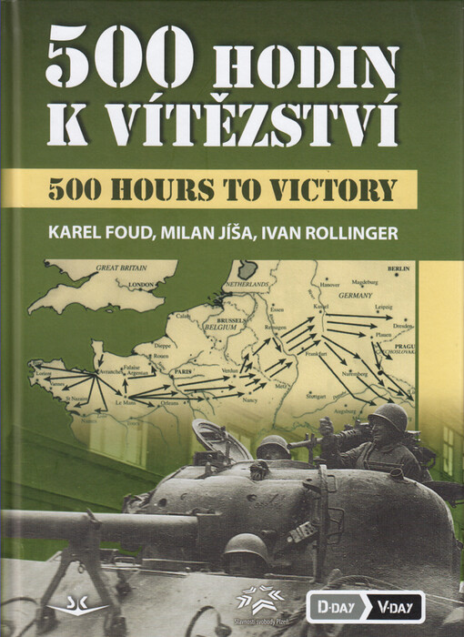 500 hodin k vítězství =500 hours to victory