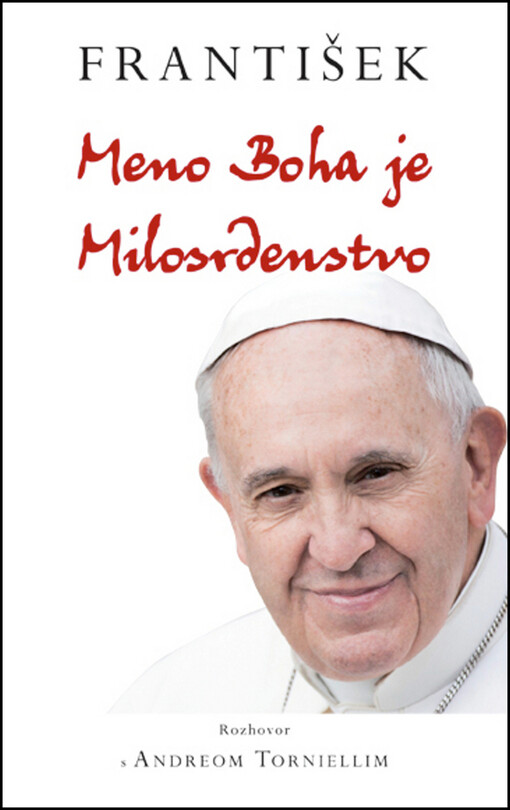 E-kniha: František: Meno Boha je Milosrdenstvo - + bula Misericordiae vultus