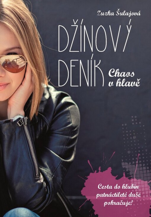 Džínový deník: Chaos v hlavě