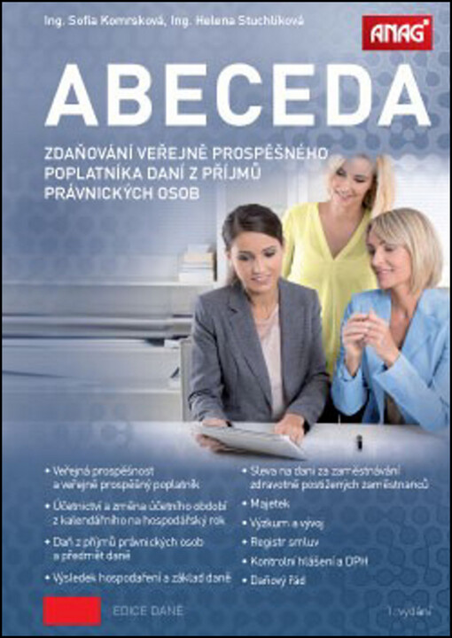 Abeceda zdaňování veřejně prospěšného poplatníka daní z příjmů právnických osob