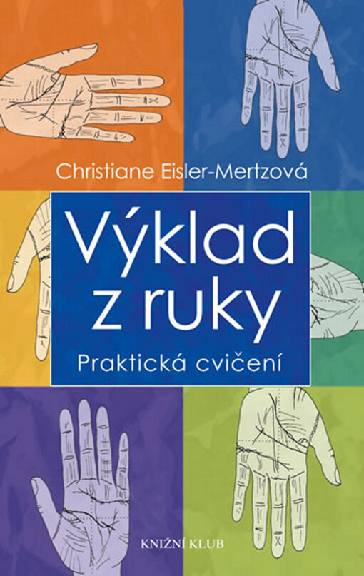 Výklad z ruky, Praktická cvičení, Vyd. 3.