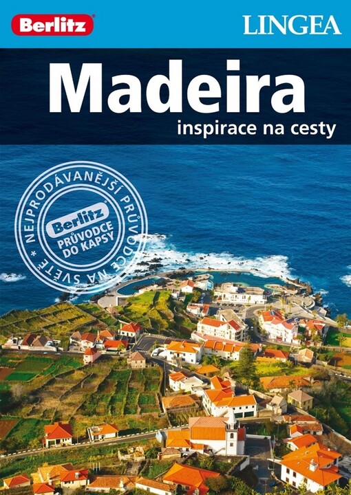 Madeira - Inspirace na cesty