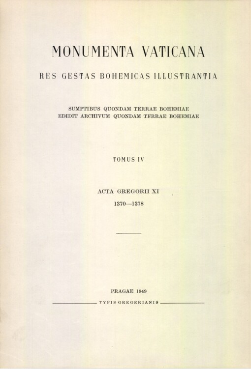 Acta Gregorii XI. :pontificis romani : 1370-1378