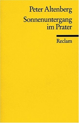Sonnenuntergang Im Prater (Universal-Bibliothek ; Nr. 8560) (German Edition)