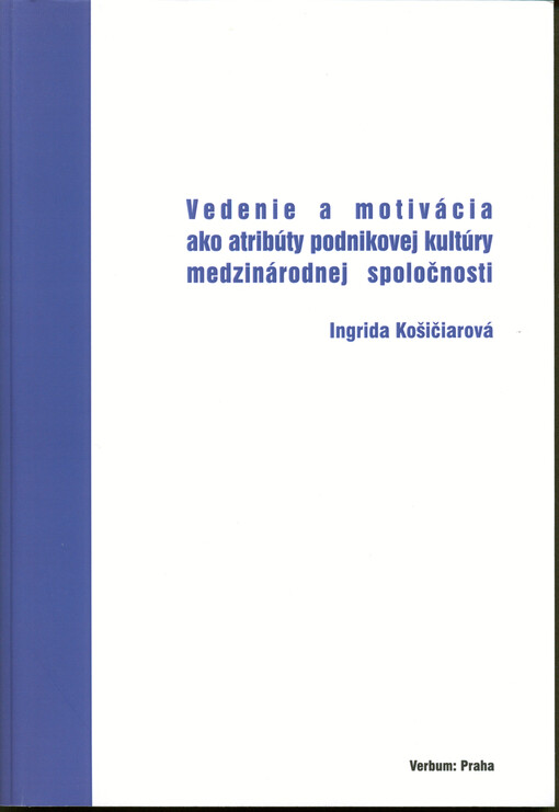 Vedenie a motivácia ako atribúty podnikovej kultúry medzinárodnej spoločnosti