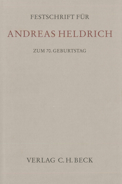 Festschrift für Andreas Heldrich zum 70. Geburtstag