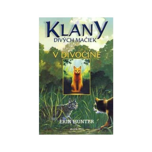 Klany divých mačiek - V divočine