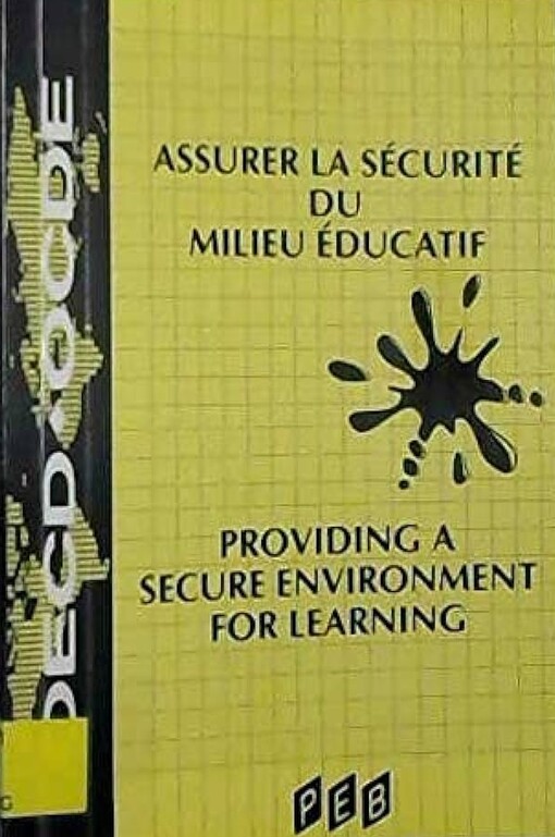 Providing a Secure Environment for Learning