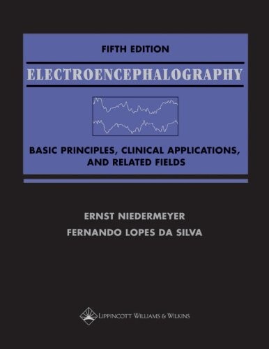 Electroencephalography : basic principles, clinical applications, and related fields