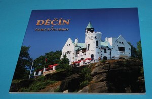 Děčín a České Švýcarsko