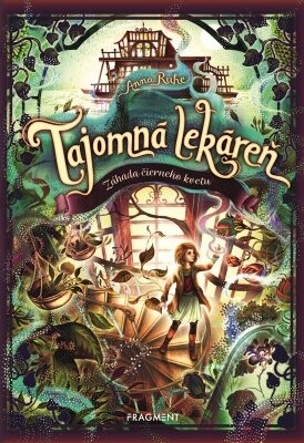 Tajomná lekáreň Záhada čierneho kvetu