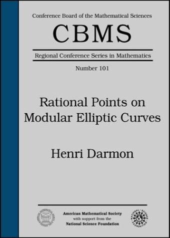 Rational Points on Modular Elliptic Curves (Cbms Regional Conference Series in Mathematics)