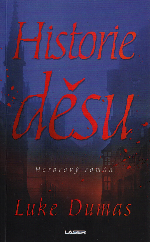 Historie děsu : hororový román