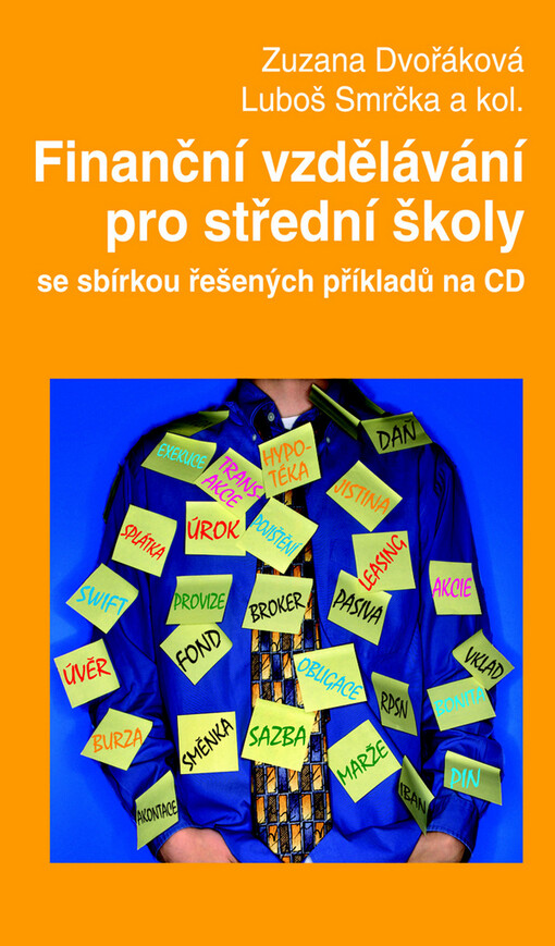 Finanční vzdělávání pro střední školy : se sbírkou řešených příkladů na CD