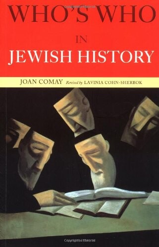 Who's Who in Jewish History (Who's Who (Routledge))
