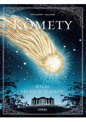Komety : atlas velkých vlasatic  (odkaz v elektronickém katalogu)