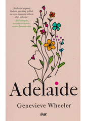 Adelaide  (odkaz v elektronickém katalogu)
