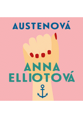 Anna Elliotová (odkaz v elektronickém katalogu)